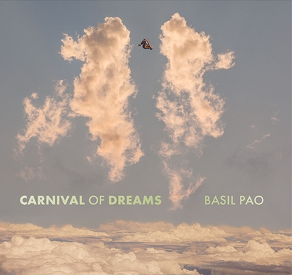 Carnival of Dreams - Basil Pao