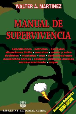 Coperta cărții 'Manual de Supervivencia - Walter A. Martinez'