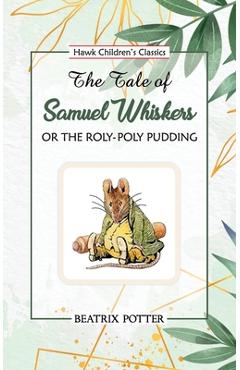 The Tale of Samuel Whiskers