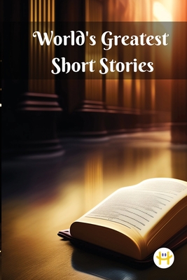 World's Greatest Short Stories - Various