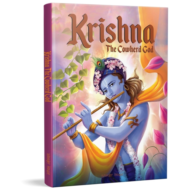 Krishna: The Cowherd God - Wonder House Books