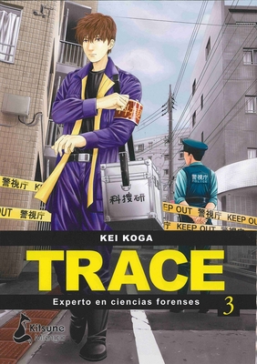 Coperta cărții 'Trace: Experto En Ciencias Forenses 3 - Kei Koga'