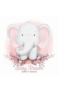 Coperta cărții 'Baby Shower Guest Book: Elephant Boy Theme, Wishes for Baby and Advice for Parents, Personalized with Space for Guests'