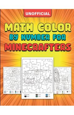 Math Color By Number For Minecrafters - Craftland Publishing