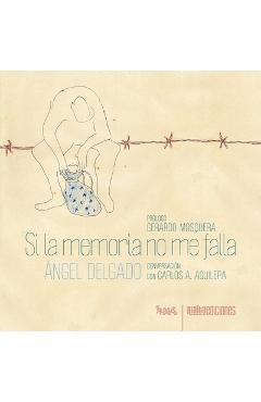 Poza produsului Si la memoria no me falla - Ángel Delgado