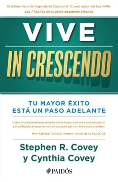 Coperta cărții 'Vive in Crescendo - Stephen Covey'