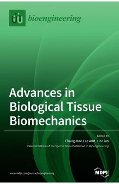 Coperta cărții 'Advances in Biological Tissue Biomechanics - Chung-hao Lee'