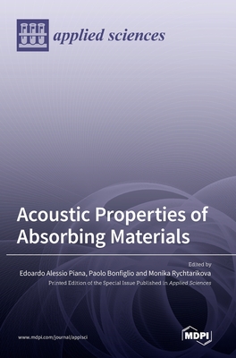 Acoustic Properties of Absorbing Materials - Edoardo Piana