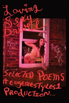 #Loving Sexy Drivel - A. Eugenestyles1 Production