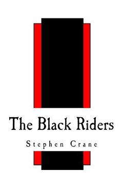 Poza produsului The Black Riders: And Other Lines - Stephen Crane