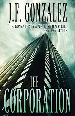 The Corporation - J. F. Gonzalez