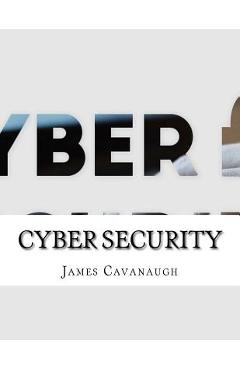 Poza produsului Cyber Security - James Cavanaugh
