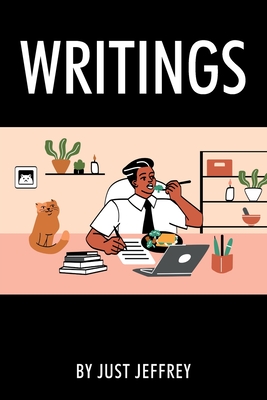 Writings - Just Jeffrey
