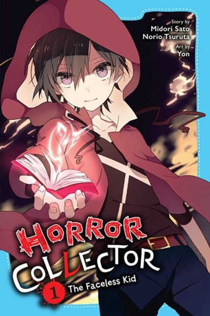 Horror Collector, Vol. 1: The Faceless Kid - Midori Sato