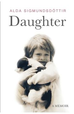 Poza produsului Daughter: A Memoir - Alda Sigmundsdottir