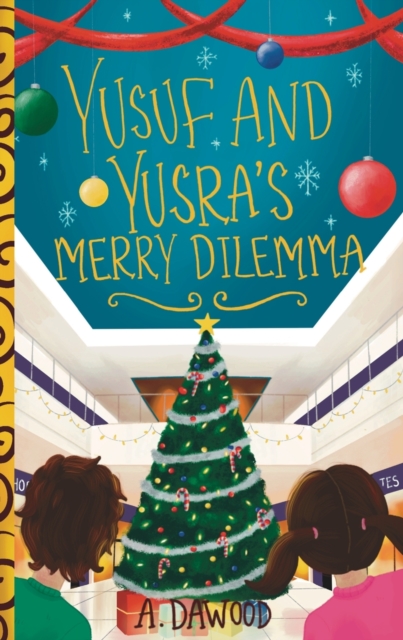 Yusuf and Yusra's Merry Dilemma - A. Dawood