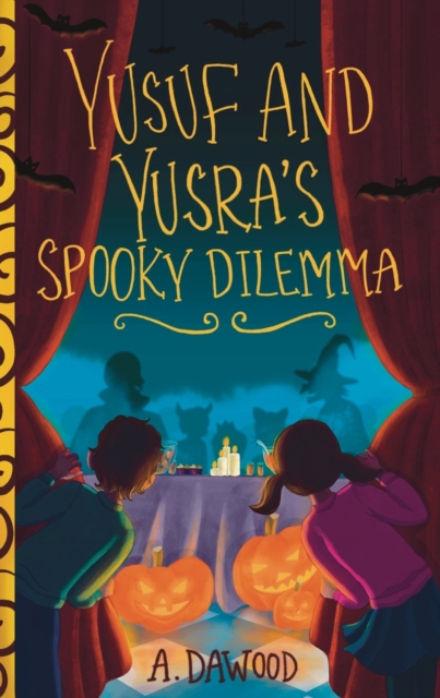 Yusuf and Yusra's Spooky Dilemma - A. Dawood