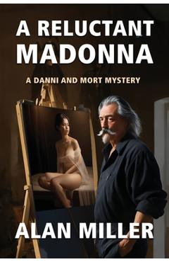 Coperta cărții 'A Reluctant Madonna - Alan Miller'