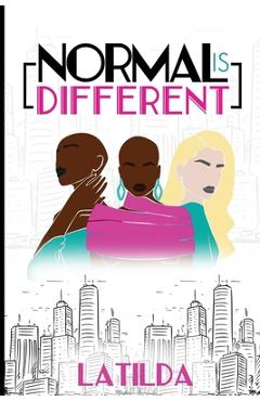 Poza produsului Normal Is Different - Latilda Conyers