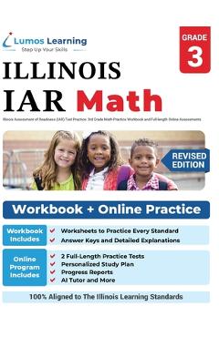 Poza produsului Illinois Assessment of Readiness (IAR) Test Practice: 3rd Grade Math Practice Workbook and Full-length Online Assessments: Illinois Test Study Guide - Lumos Learning