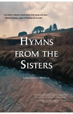 Coperta cărții 'Hymns from the Sisters - Emma Conally-barklem'