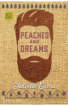 Peaches and Dreams - Smartypants Romance