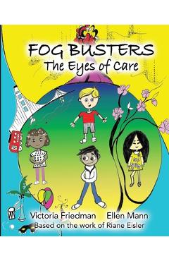 Coperta cărții 'Fog Busters: Eyes of Care - Victoria Friedman'