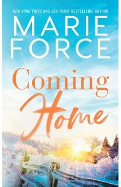 Coperta cărții 'Coming Home - Marie Force'