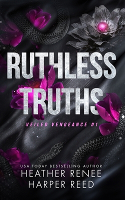 Ruthless Truths - Heather Renee