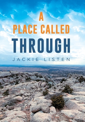 A Place Called Through - Jackie Listen