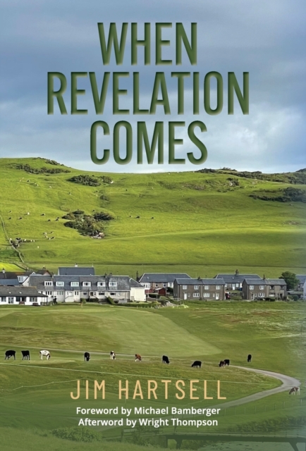 When Revelation Comes - Jim Hartsell