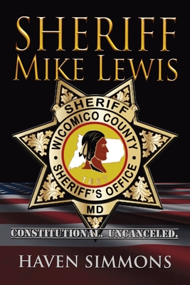 Sheriff Mike Lewis - Haven Simmons