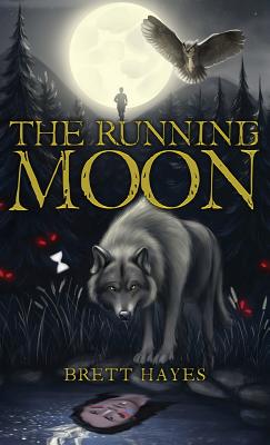 The Running Moon - Brett Hayes