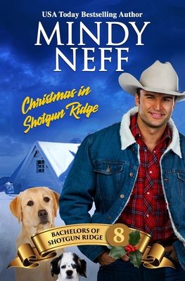 Christmas in Shotgun Ridge: Small Town Holiday Romance - Mindy Neff