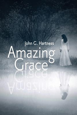 Amazing Grace - John G. Hartness