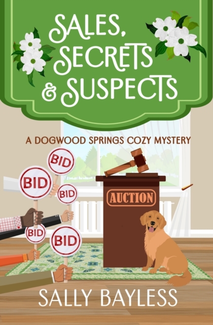 Sales, Secrets & Suspects - Sally Bayless