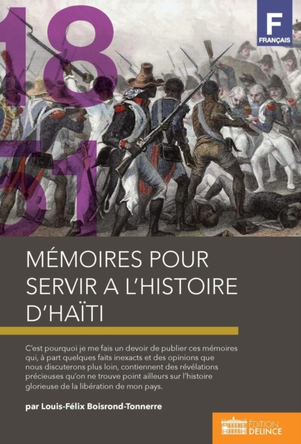 Mémoires pour servir à l'histoire d'Haïti - Boisrond-tonnerre