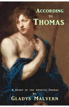 Coperta cărții 'According to Thomas: A Story of the Apostle Thomas - Shawn Conners'