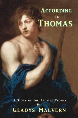 Coperta cărții 'According to Thomas: A Story of the Apostle Thomas - Shawn Conners'