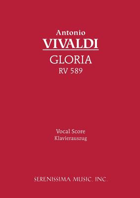 Gloria, RV 589: Vocal score - Antonio Vivaldi