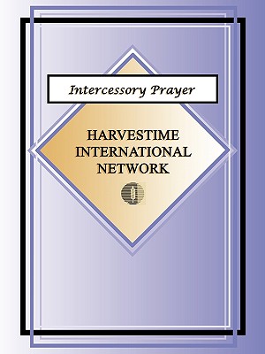 Coperta cărții 'Intercessory Prayer - Harvestime International Network'