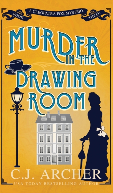 Murder in the Drawing Room - C. J. Archer