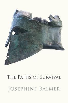 The Paths of Survival - Josephine Balmer