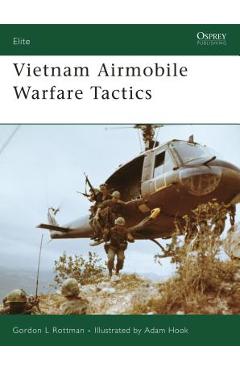 Coperta cărții 'Vietnam Airmobile Warfare Tactics - Gordon L. Rottman'
