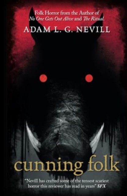 Cunning Folk - Adam Nevill