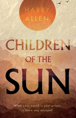 Children of the Sun - Harry Allen