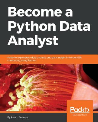 Become a Python Data Analyst - Alvaro Fuentes