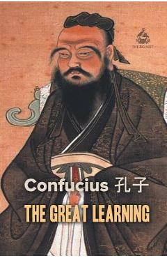 Coperta cărții 'The Great Learning - Confucius'