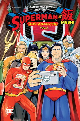 Superman vs. Meshi Vol. 3 - Satoshi Miyagawa