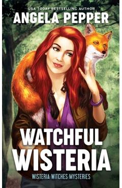 Poza produsului Watchful Wisteria - Angela Pepper